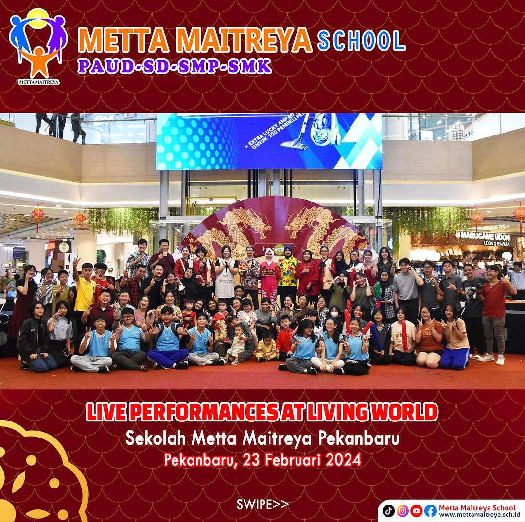 Live Performance at Living World Pekanbaru | SEKOLAH METTA MAITREYA